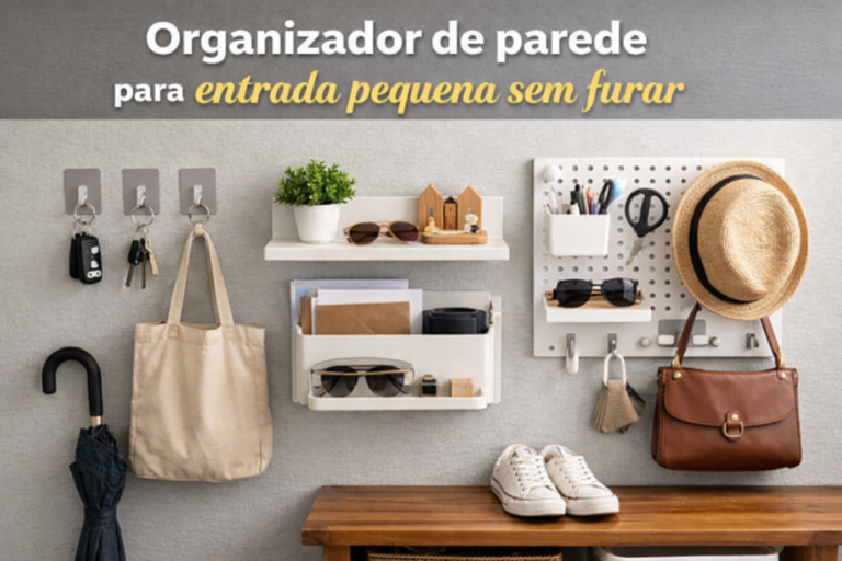 Organizador de parede para entrada pequena sem furar